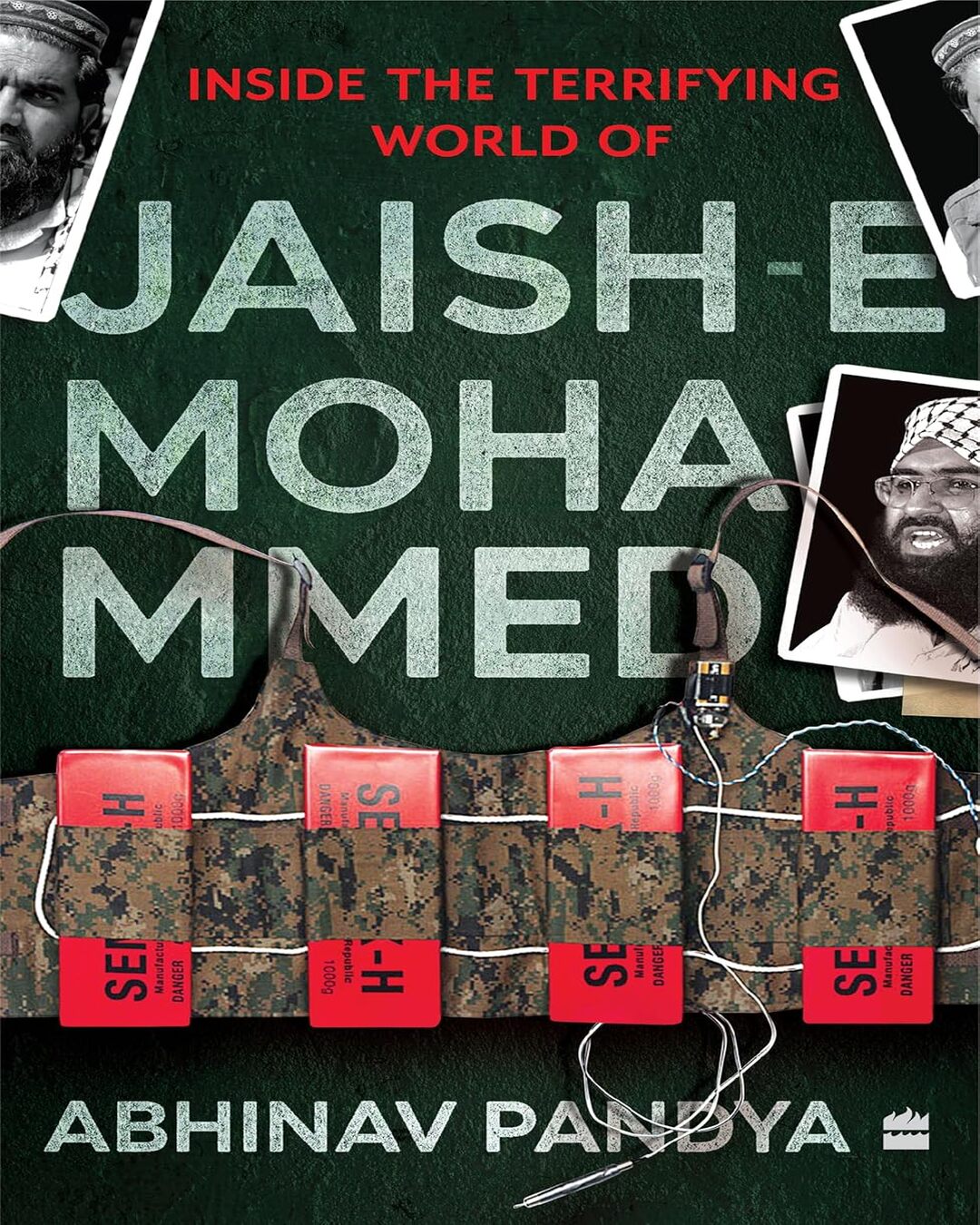 Inside The Terrifying World Of Jaish-E-Mohammed by Abhinav Pandya [Paperback] - versoz.com