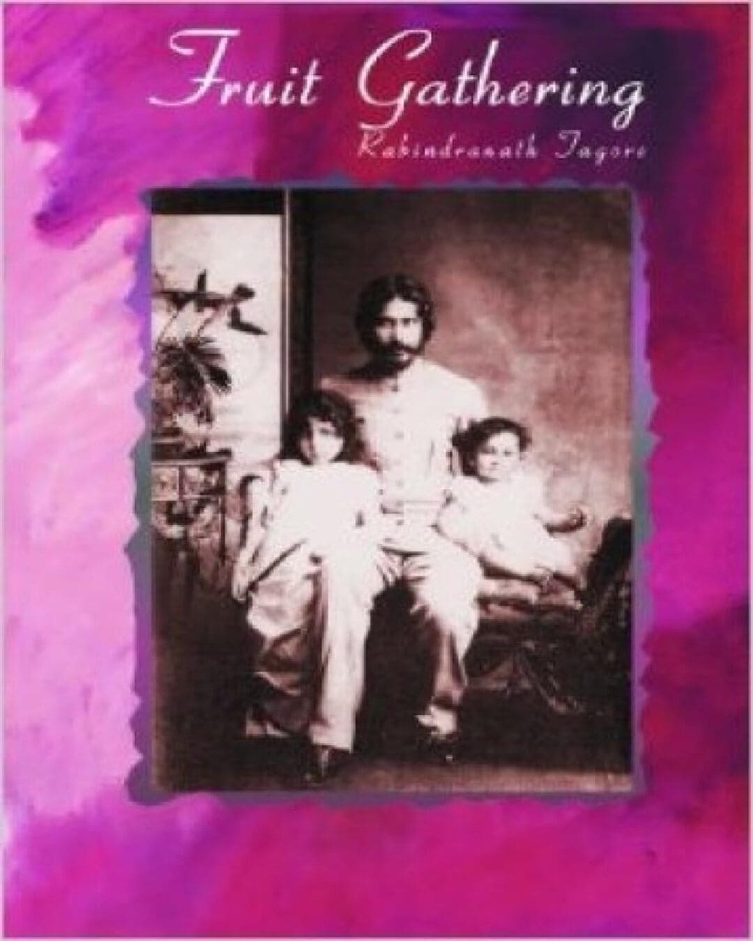 Fruit Gathering by Rabindranath Tagore [Paperback] - versoz.com