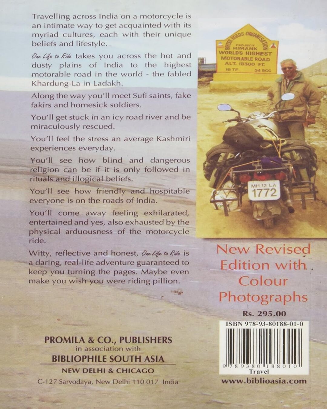 One Life to Ride: A Motorcycle Journey to the High Himalayas by Ajit Harisinghani [Paperback] - versoz.com