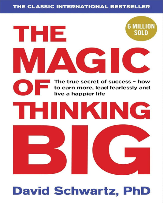 The Magic of Thinking Big by David Schwartz [Paperback] - versoz.com