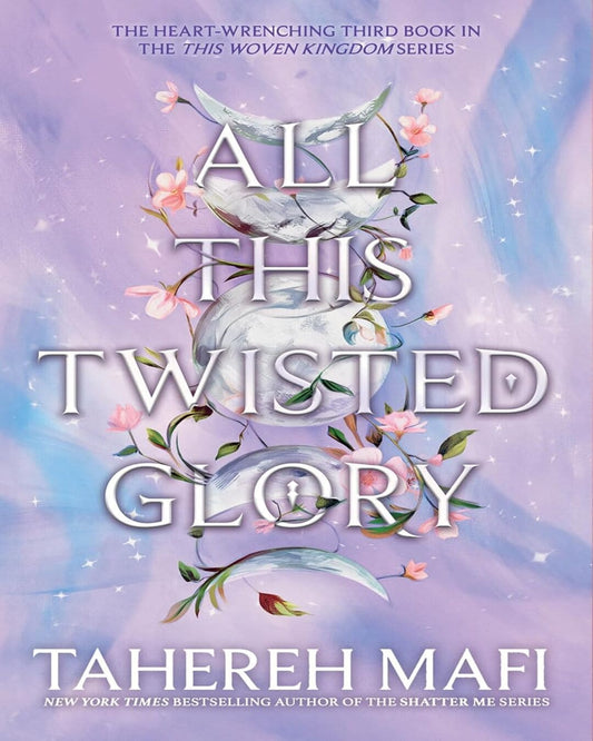All This Twisted Glory by Tahereh Mafi [Paperback] - versoz.com