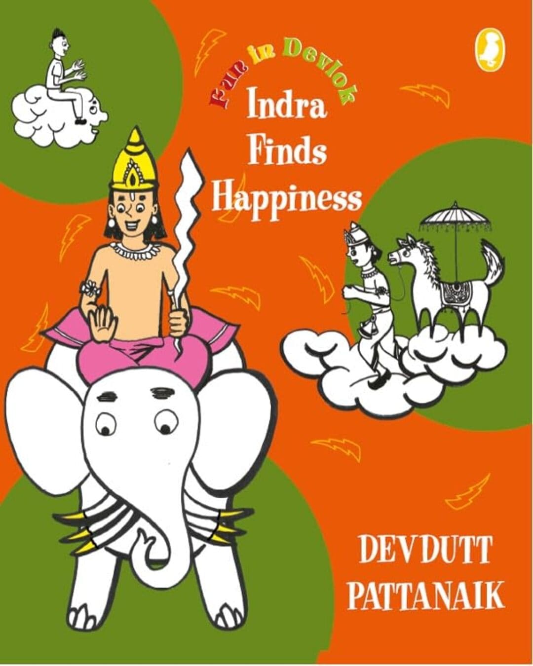 Indra Finds Happiness by Devdutt Pattanaik [Paperback] - versoz.com