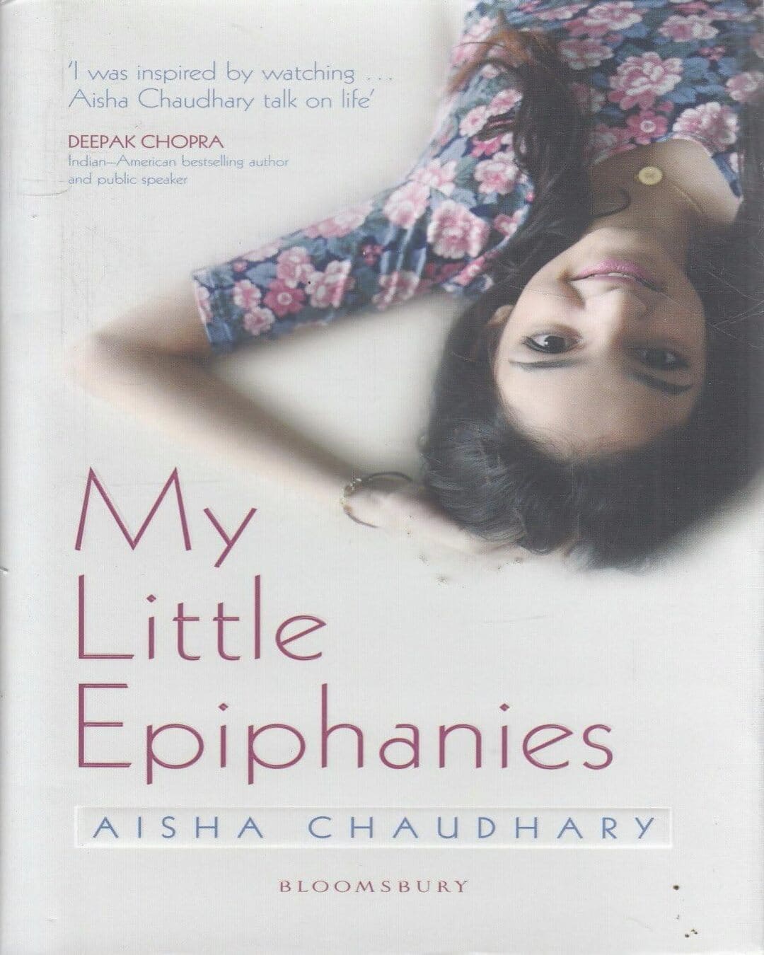 My Little Epiphanies by Aisha Chaudhary [Hardcover]