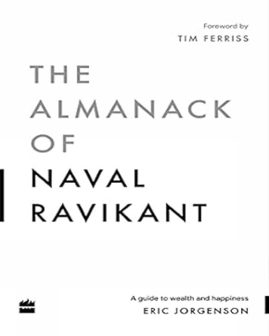 ALMANACK OF NAVAL RAVIKANT [Paperback] - versoz.com