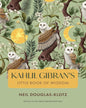 Kahlil Gibrans Little Book Of Wisdom by Kahlil Gibran (Author), Neil Douglas-Klotz (Editor) [Paperback] - versoz.com