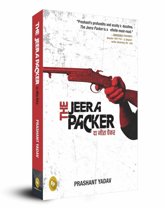 The Jeera Packer by Prashant Yadav [Paperback] - versoz.com