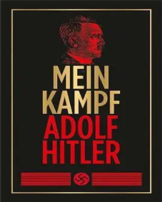 Mein Kampf (Deluxe Hardbound Edition) by ADOLF HITLER [Hardcover] - versoz.com