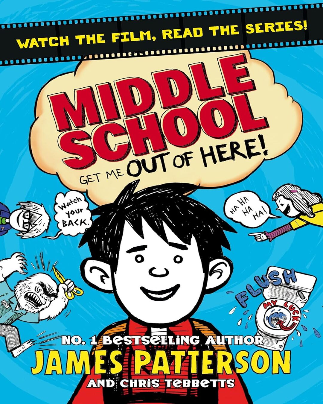Middle School: Get Me Out of Here! by James Patterson [Paperback] - versoz.com