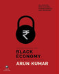 Understanding the Black Economy and Black Money in India: by Arun Kumar [Hardcover] - versoz.com