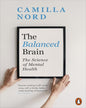 The Balanced Brain: The Science of Mental Health by Camilla Nord [Paperback] - versoz.com