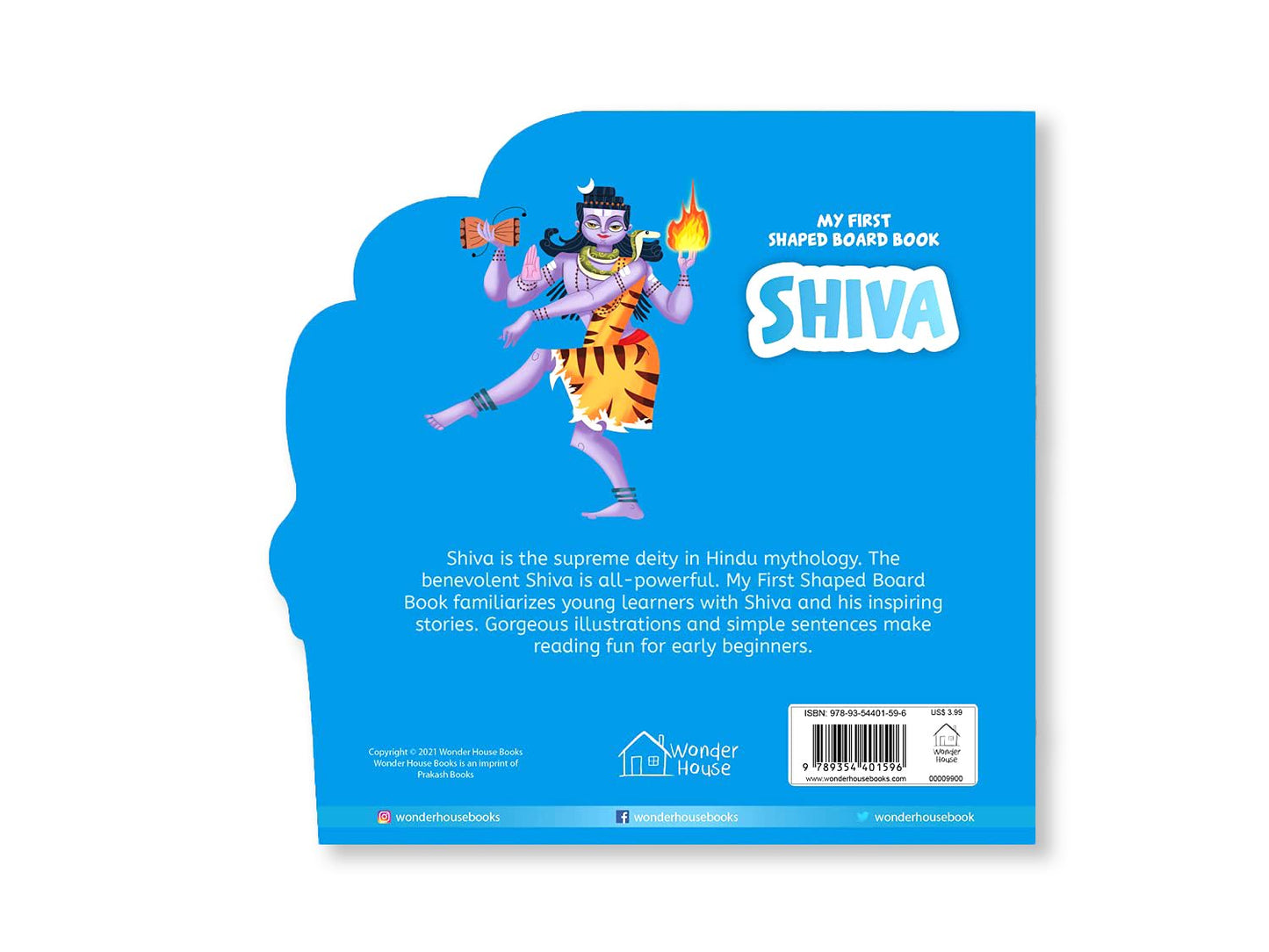 My First Shaped Board Book: Illustrated Lord Shiva Hindu Mythology Picture Book For Kids Age 2+ (Ind by Wonder House Books [Board Book]