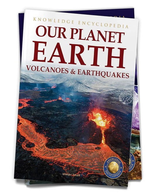 Knowledge Encyclopedia For Children - Our Planet Earth: Volcanoes & Earthquakes by Wonder House Books [Paperback]