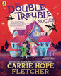 The Double Trouble Society by Fletcher, Carrie Hope [Paperback]