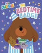 Hey Duggee: The Bedtime Badge [Paperback] - versoz.com