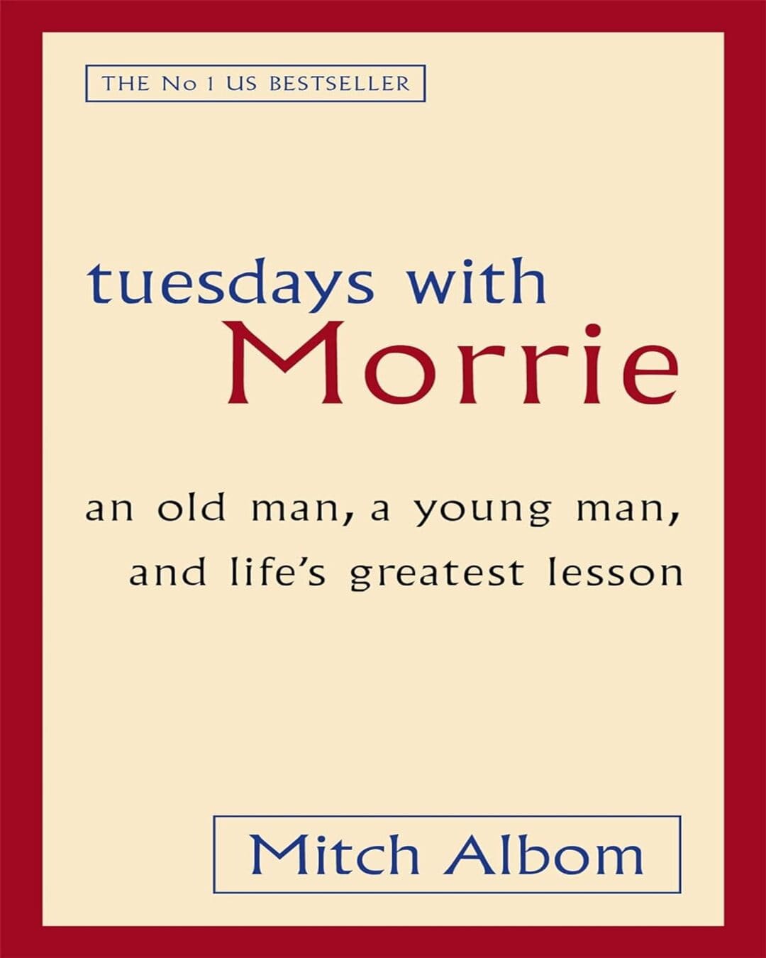 Tuesdays with Morrie : an old man, a young man, and life's greatest lesson by Mitch Albom [Paperback] - versoz.com