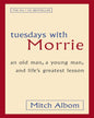 Tuesdays with Morrie : an old man, a young man, and life's greatest lesson by Mitch Albom [Paperback] - versoz.com