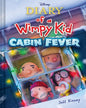 Diary of a Wimpy Kid : Cabin Fever by Jeff Kinney - Film Tie-In Edition [Paperback]