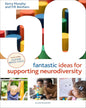 50 Fantastic Ideas For Supporting Neurodiversity byKerry Murphy (Author), Fifi Benham (Author), Dr Alistair Bryce-Clegg (Editor) [Paperback] - versoz.com