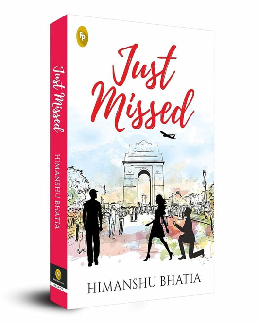 Just Missed by Himanshu Bhatia [Paperback] - versoz.com