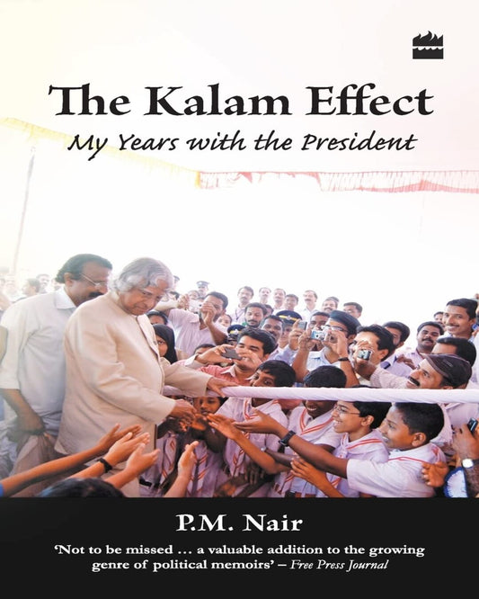 The Kalam Effect: My Years with the President [Paperback] - versoz.com