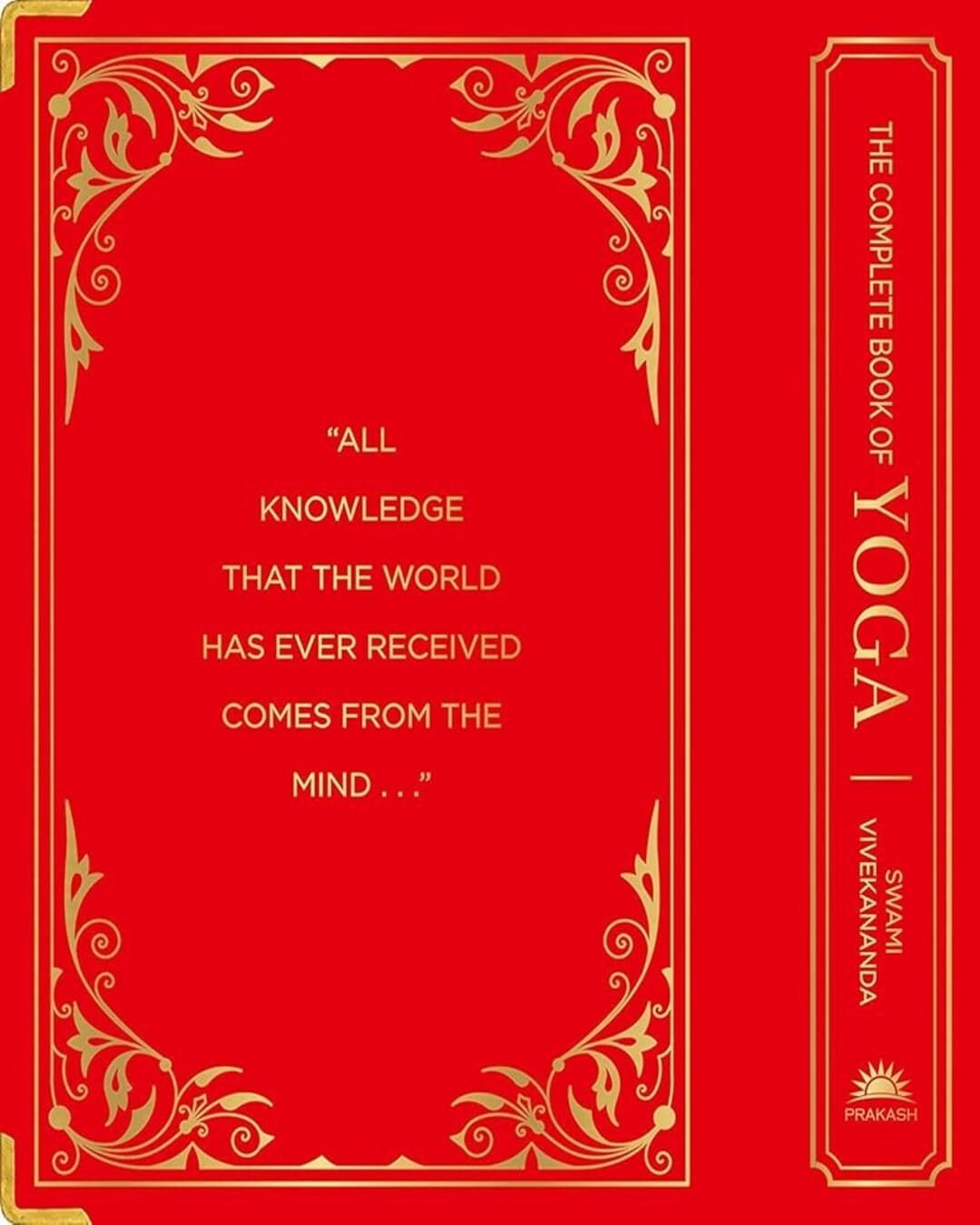 The Complete Book of Yoga : Karma Yoga | Bhakti Yoga | Raja Yoga | Jnana Yoga by Swami Vivekananda [Deluxe Silk Hardbound] - versoz.com