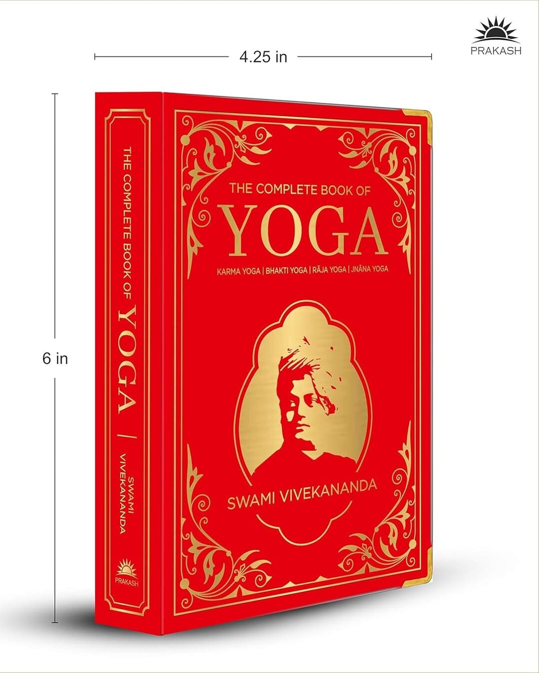 The Complete Book of Yoga : Karma Yoga | Bhakti Yoga | Raja Yoga | Jnana Yoga by Swami Vivekananda [Deluxe Silk Hardbound] - versoz.com