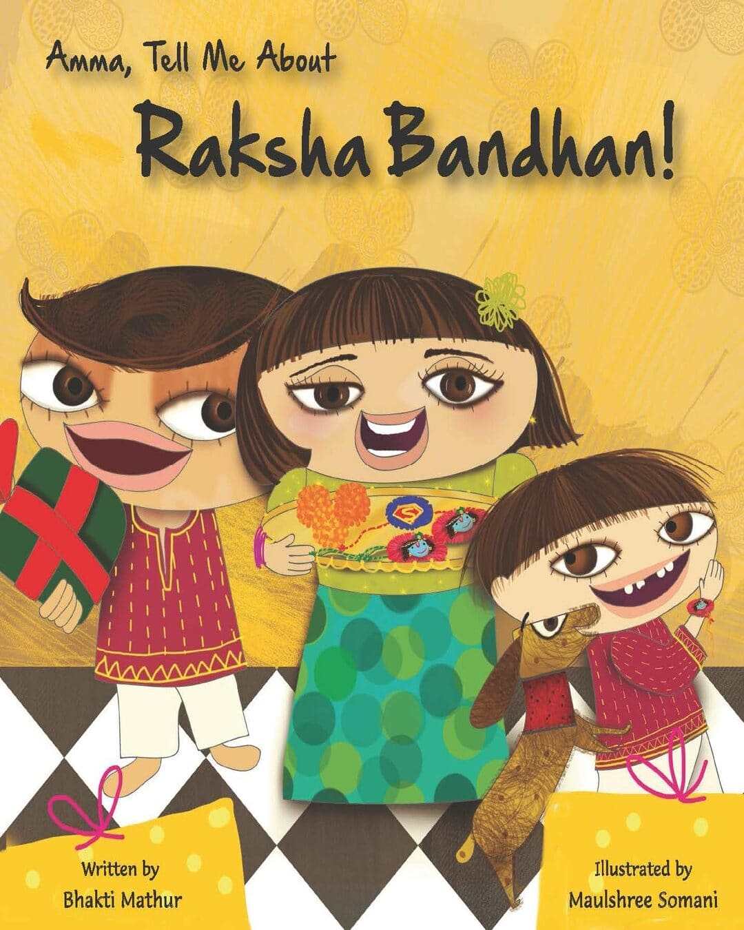 Amma Tell Me About Raksha Bandhan! by Bhakti Mathur [Paperback]