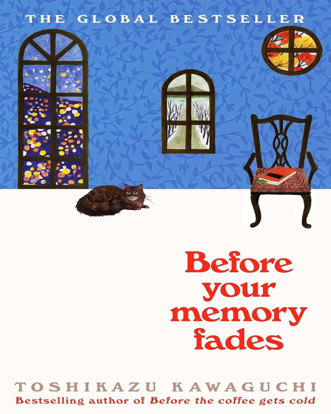 Before Your Memory Fades by Toshikazu Kawaguchi [Paperback]