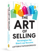 The Art of Selling: Strategies for Start-up Success by Lefteris Papageorgiou [PAPER BACK] - versoz.com