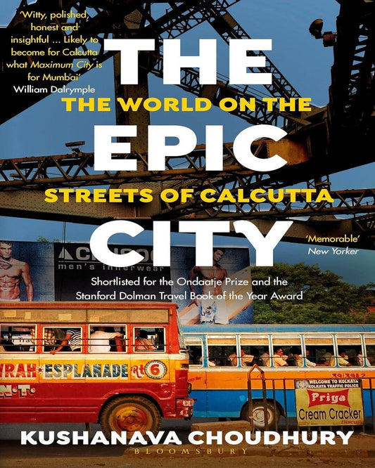 The Epic City by Kushanava Choudhury [Paperback] - versoz.com
