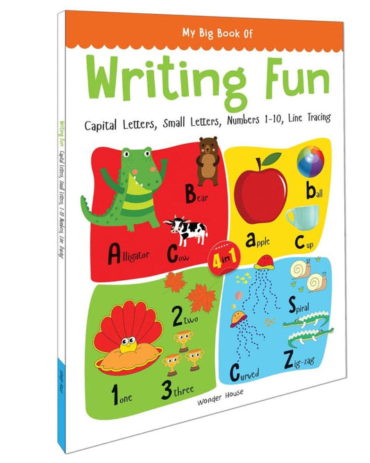 My Big Book of Writing Fun : Write and Practice Capital Letters, Small Letters, Numbers 1 to 10 and by Wonder House Books