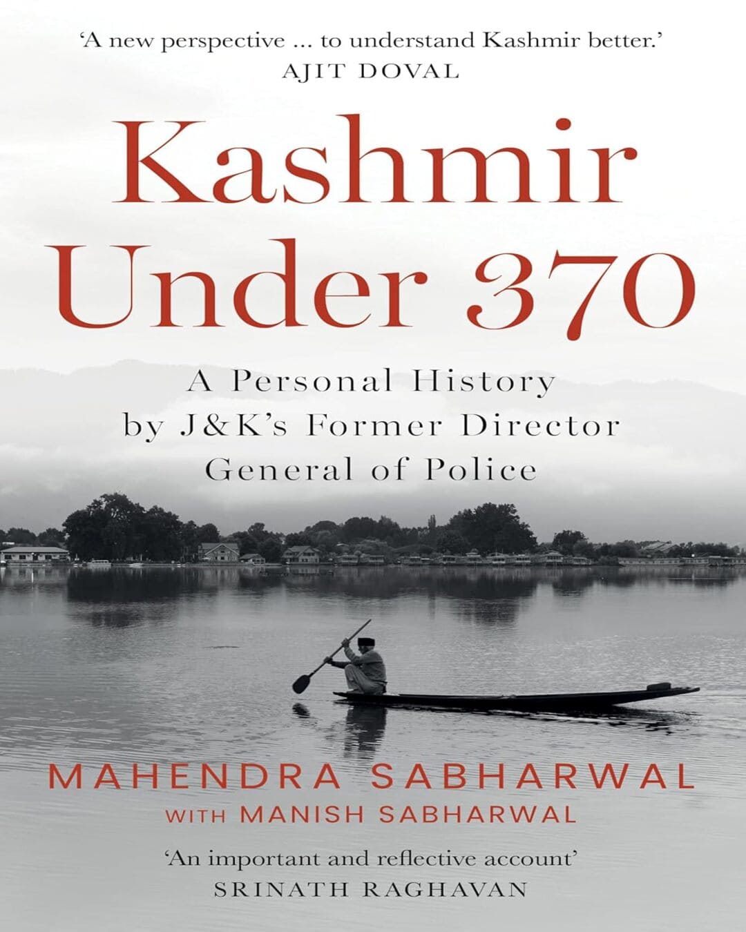 Kashmir Under 370 by Mahendra Sabharwal with Manish Sabharwal [Hardcover] - versoz.com