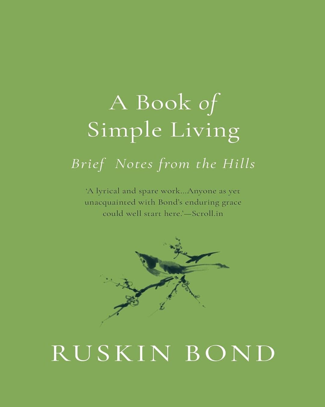 A Book of Simple Living: Brief Notes from the Hills [Paperback] - versoz.com