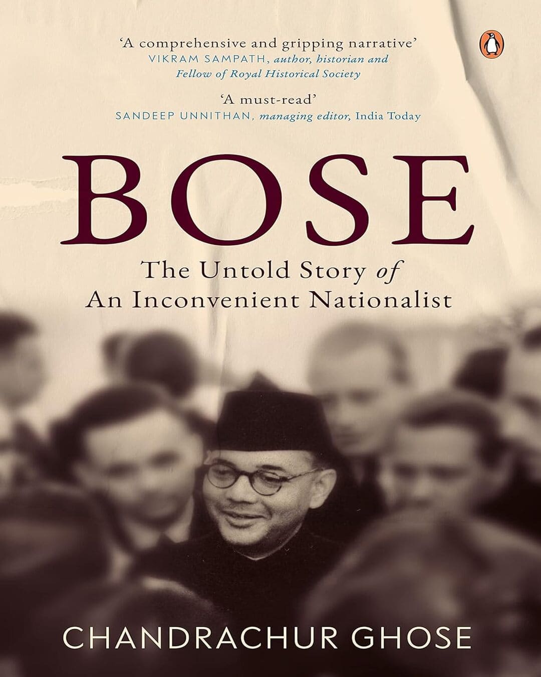 Bose: The Untold Story Of An Inconvenien by Ghose, Chandrachur [Hardcover] - versoz.com