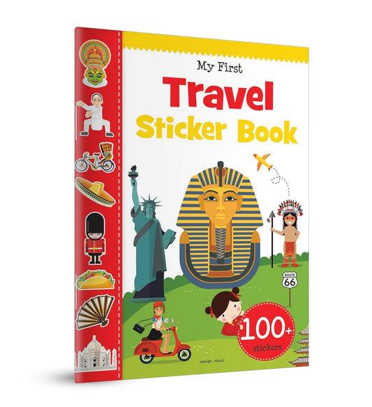 My First Travel Sticker Book: Exciting Sticker Book With 100 Stickers by Wonder House Books [