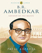 Puffin Lives: B.R. Ambedkar: Saviour Of The Masses by Payal Kapadia [Paperback] - versoz.com