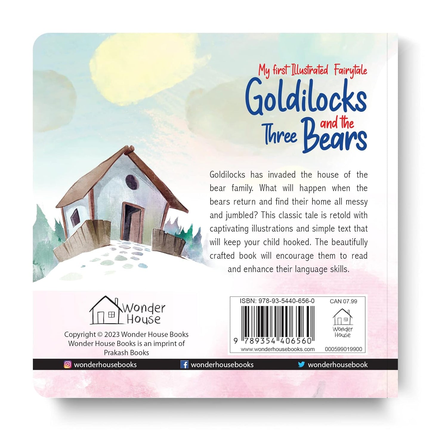 My First Illustrated Fairytale Board Book - Goldilocks and the Three Bears Board Book by Wonder House Books [Board Book]