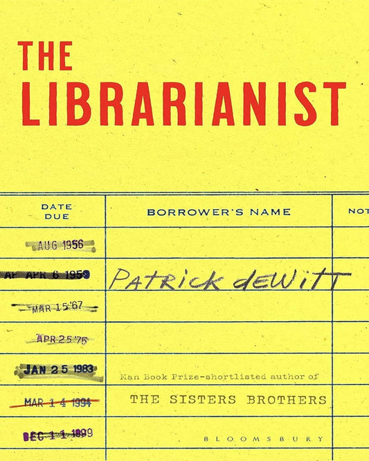 The Librarianist by Patrick Dewitt [Paperback] - versoz.com