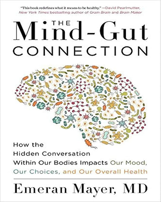 THE MINDGUT CONNECTION by Emeran Mayer [Paperback] - versoz.com