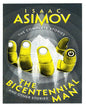 The Complete Stories — THE BICENTENNIAL MAN: And Other Stories by Isaac Asimo [Paperback]