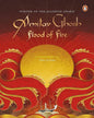 Flood of Fire by Amitav Ghosh [Paperback]