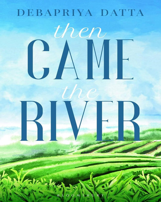 Then Came The River by Debapriya Datta [Paperback] - versoz.com