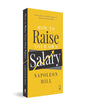 How to Raise Your Own Salary by Napoleon Hill [Paperback]