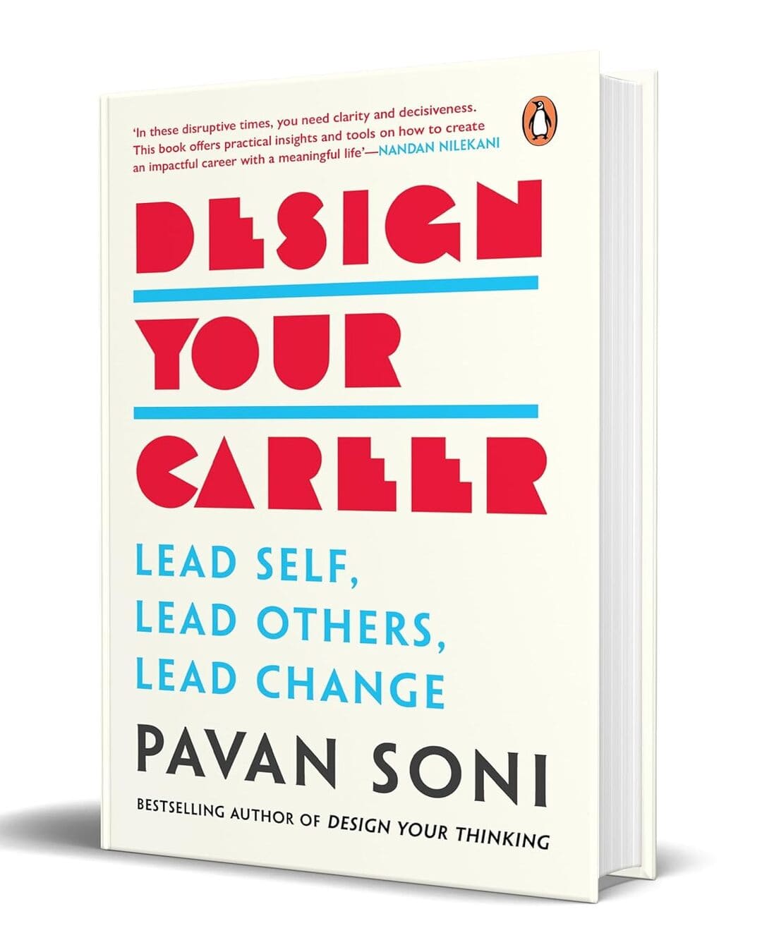 Design Your Career: Lead Self, Lead Others, Lead Change by Pavan Soni [Hardcover] - versoz.com