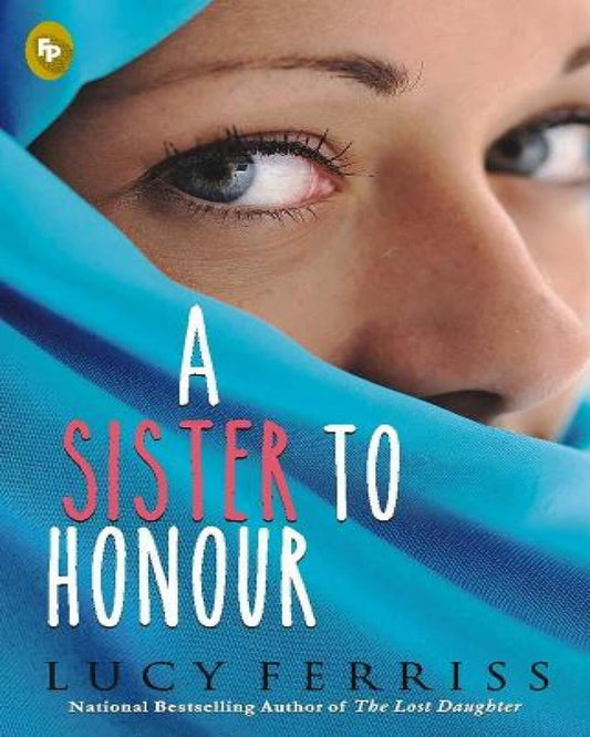A Sister To Honour by Lucy Ferriss [Paperback] - versoz.com