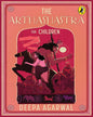 The Arthashastra For Children by Deepa Agarwal [Paperback]