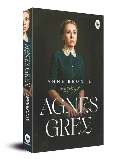 Agnes Grey  - Classics by by Anne Brontë  [Paperback]