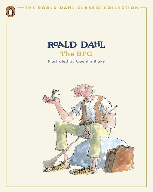 The Bfg (The Roald Dahl Classic Collection) by Roald Dahl, Quentin Blake (Illustrator) [Paperback] - versoz.com