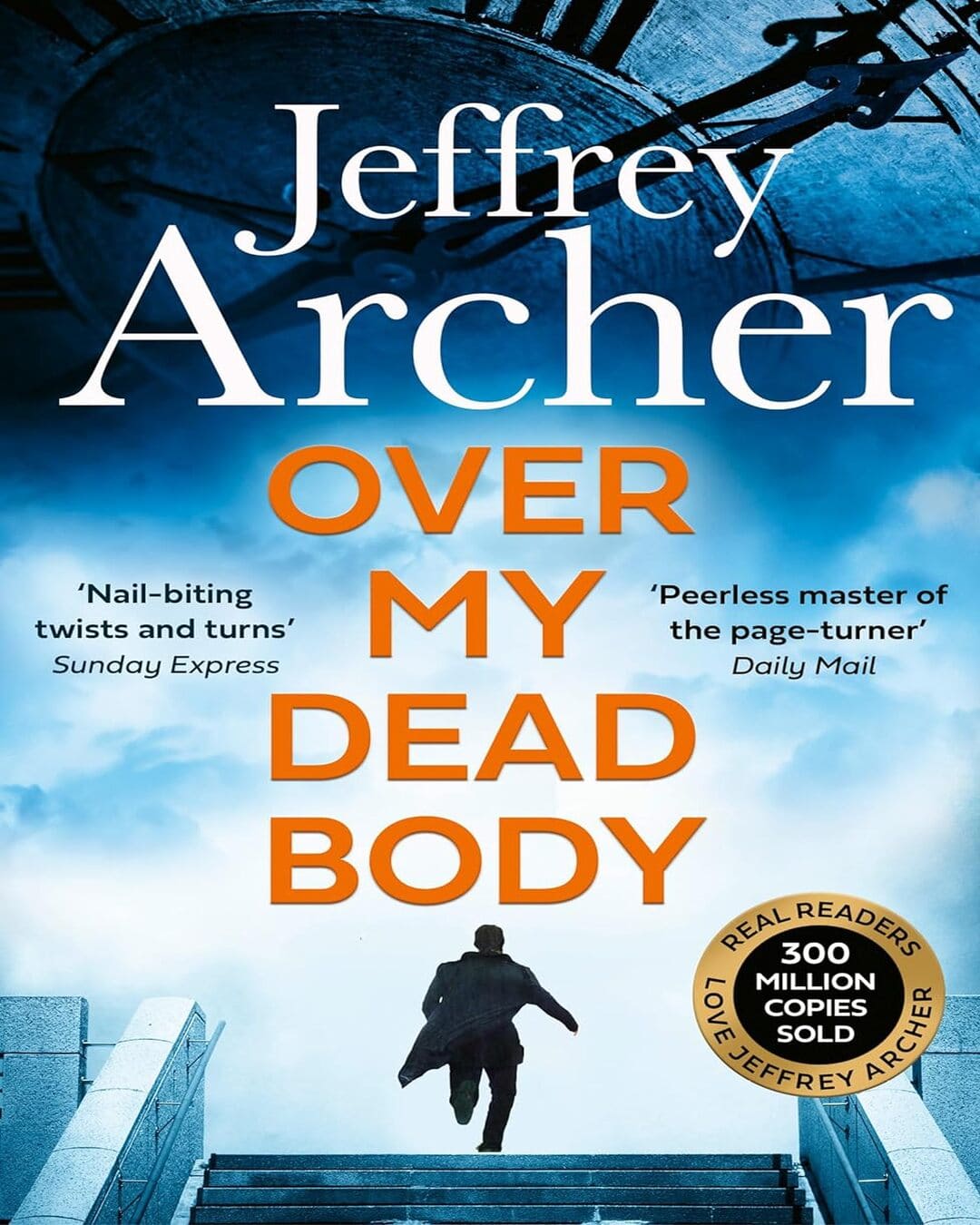 Over My Dead Body by Jeffrey Archer [Paperback]