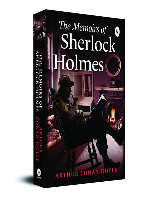 The Memoirs of Sherlock Holmes-Classics by by Sir Arthur Conan Doyle [Paperback]